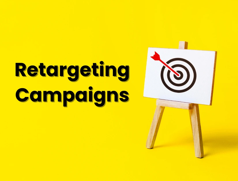 Retargeting Campaigns