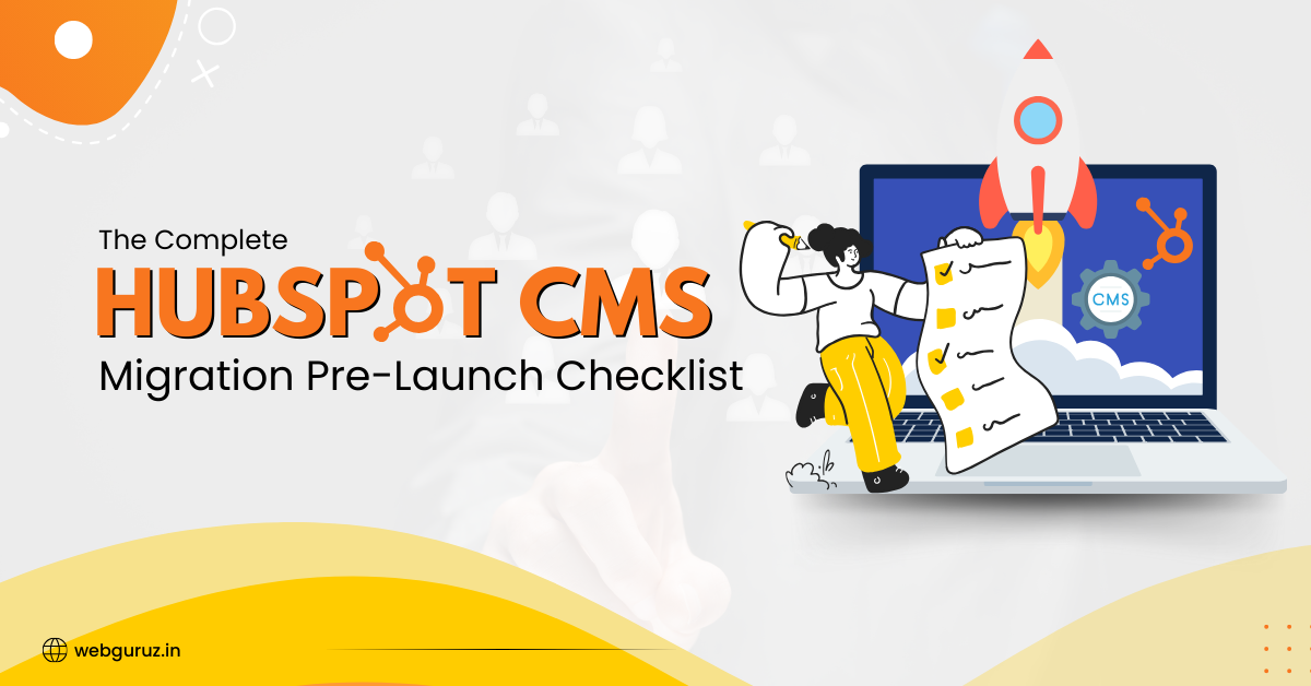 The-Complete-HubSpot-CMS-Migration-Pre-Launch-Checklist