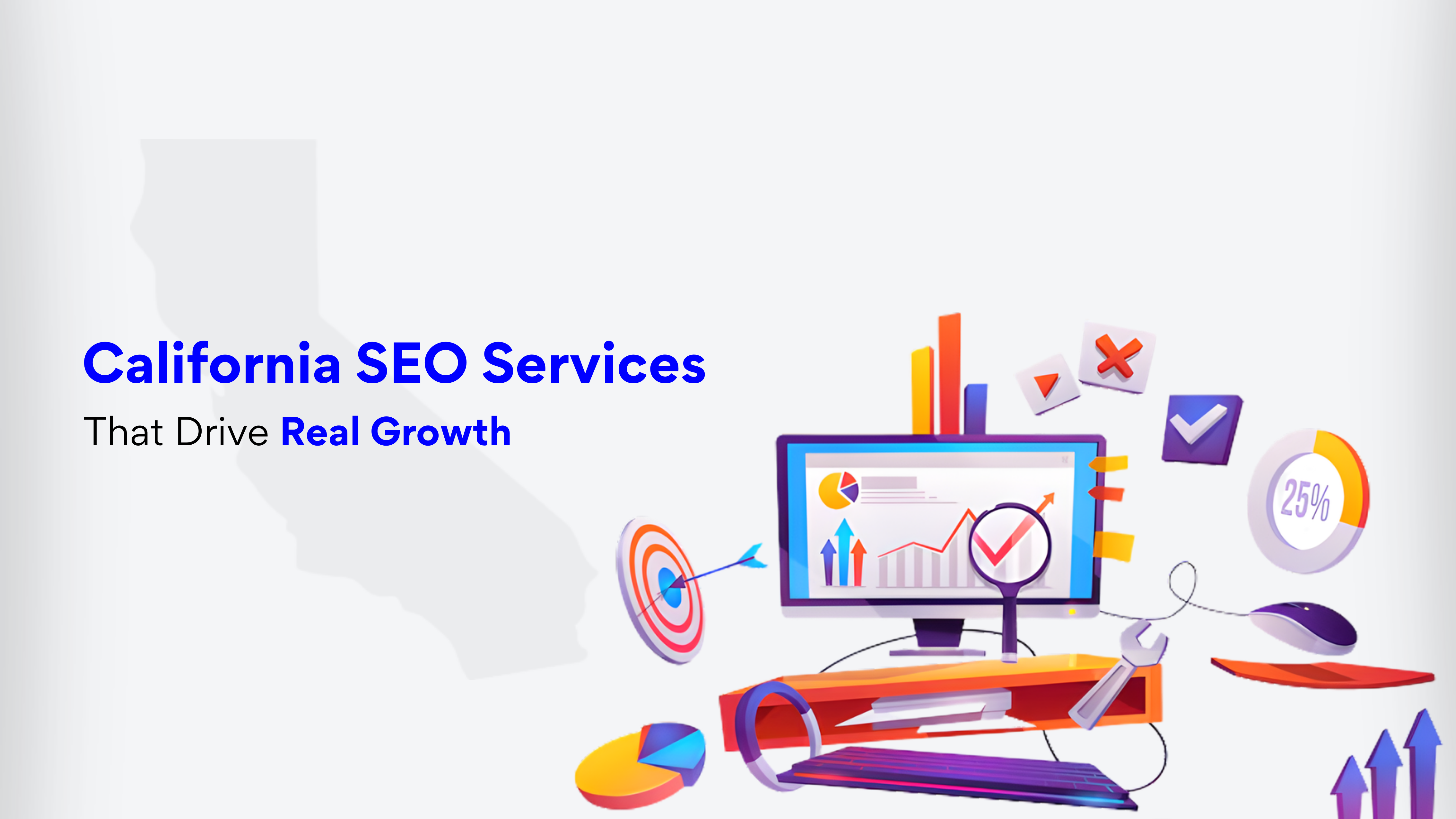 California SEO Services That Drive